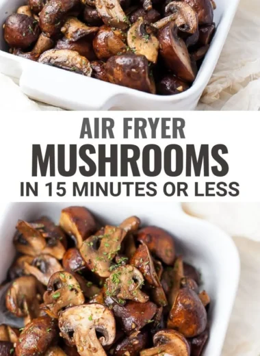 Air Fryer Garlic Mushrooms recipe with fresh garlic and herbs