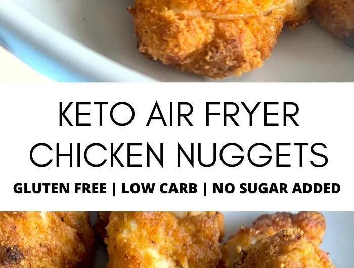 Keto Air Fryer Chicken Nuggets crispy and healthy low-carb snacks