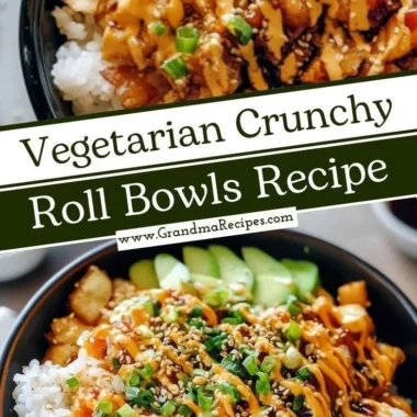 Delicious Vegetarian Crunchy Roll Bowls featuring fresh vegetables and savory ingredients